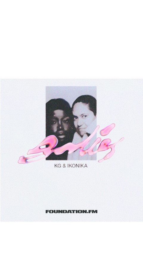 Karen Nyame KG & Ikonika